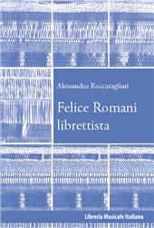 E-book, Felice Romani librettista, Libreria musicale italiana