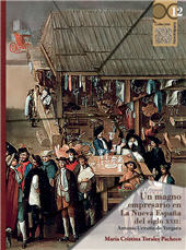 E-book, Un magno empresario en La Nueva España del siglo XVII : Antonio Urrutia de Vergara, Bonilla Artigas Editores