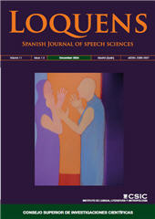 fr, Loquens : Spanish Journal of speech sciences : 11, 1/2, 2024, CSIC, Consejo Superior de Investigaciones Científicas