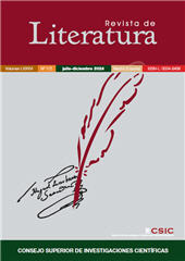 Fascicolo, Revista de literatura : LXXXVI, 172, 2, 2024, CSIC, Consejo Superior de Investigaciones Científicas