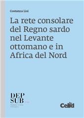 E-book, La rete consolare del Regno sardo nel Levante ottomano e in Africa del Nord : repertorio, 