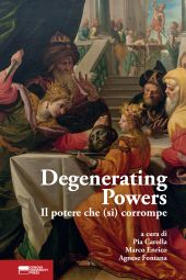 E-book, Degenerating powers : il potere che (si) corrompe, Genova University Press