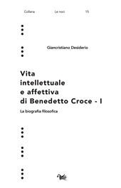 E-book, Vita intellettuale e affettiva di Benedetto Croce, Aras edizioni