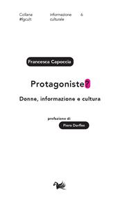 E-book, Protagoniste? : donne, informazione e cultura, Aras edizioni