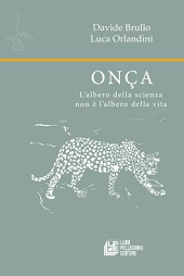 E-book, Onça : l'albero della scienza non è l'albero della vita, Pellegrini