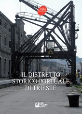 E-book, Il distretto storico portuale di Trieste, Pellegrini