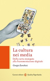 E-book, La cultura nei media : dalla carta stampata alla frammentazione digitale, 
