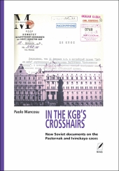 E-book, In the KGB'S crosshairs : New Soviet documents on the Pasternak and Ivinskaya cases, 