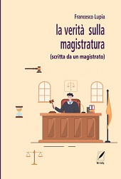 E-book, La verità sulla magistratura : (scritta da un magistrato), WriteUp Site