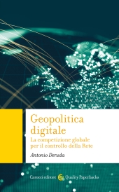 E-book, Geopolitica digitale : la competizione globale per il controllo della rete, 