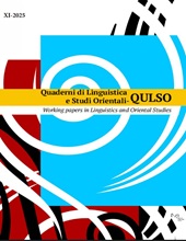 Fascículo, Quaderni di Linguistica e Studi Orientali = Working Papers in Linguistics and Oriental Studies : 11, 2025, Firenze University Press