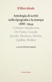 E-book, Il libro ideale : antologia di scritti sulla tipografia e la stampa, 1888 -1944, Ronzani