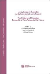 eBook, Les cultures du Canada : au-delà du passé, vers l'avenir = The Cultures of Canada : beyond the past, towards the future, 