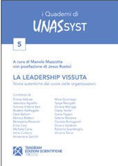 E-book, La leadership vissuta : storie autentiche dal cuore delle organizzazioni, Tangram edizioni scientifiche