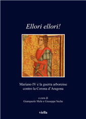 E-book, Ellori ellori! : Mariano IV e la guerra arborense contro la Corona d'Aragona, Viella