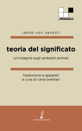 E-book, Teoria del significato : un'indagine sugli ambienti animali, Prospero