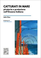 E-book, Catturati in mare : pirateria e protezione nell'Oceano Indiano, Prospero