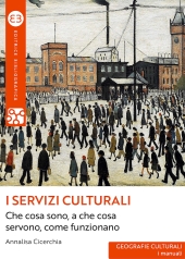 E-book, I servizi culturali : che cosa sono, a cosa servono, come funzionano, 
