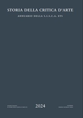 Issue, Storia della critica d'arte : Annuario della S.I.S.C.A ETS : 1, 2024, Firenze University Press