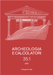 Fascicolo, Archeologia e calcolatori : 35, 1, 2024, All'insegna del giglio