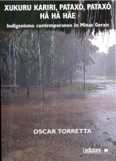 E-book, Xukuru Kariri, Pataxó, Pataxó hã hã hãe : indigenismo contemporaneo in Minas Gerais, Ledizioni
