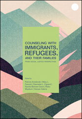 E-book, Counseling With Immigrants, Refugees, and Their Families From Social Justice Perspectives, American Counseling Association