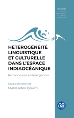 E-book, Hétérogénéité linguistique et culturelle dans l'espace indiaocéanique : Permanences et émergences, Académia-EME éditions