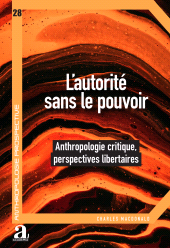 E-book, L'autorité sans le pouvoir : Anthropologie critique, perspectives libertaires, Académia-EME éditions