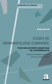 E-book, Essais de grammatologie comparée : Pour une anthropo-sémiotique de l'intermédialité, Académia-EME éditions