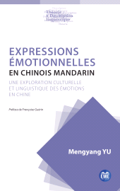 E-book, Expressions émotionnelles en chinois mandarin : Une exploration culturelle et linguistique des émotions en Chine, Académia-EME éditions