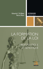 m, La formation de la loi : Droit, politique et sémiotique, Académia-EME éditions