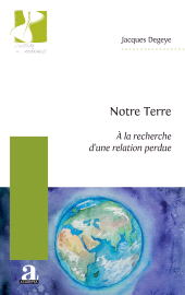m, Notre Terre : À la recherche d'une relation perdue, Académia-EME éditions