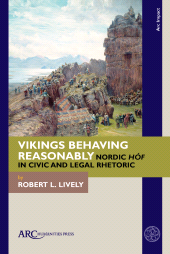 E-book, Vikings Behaving Reasonably, Arc Humanities Press