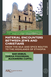 E-book, Material Encounters between Jews and Christians, Arc Humanities Press