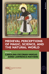 E-book, Medieval Perceptions of Magic, Science, and the Natural World, Arc Humanities Press