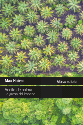 E-book, Aceite de palma : La grasa del imperio, Alianza Editorial