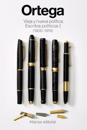 eBook, Vieja y nueva política. Escritos políticos I (1906 -1919), Alianza Editorial