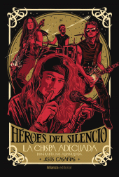 E-book, Héroes del Silencio : La chispa adecuada, Alianza Editorial