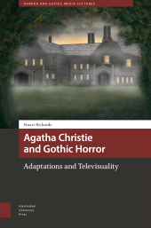 E-book, Agatha Christie and Gothic Horror : Adaptations and Televisuality, Amsterdam University Press