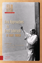 eBook, New Approaches to Ernst Lubitsch : A Light Touch, Amsterdam University Press