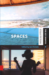 eBook, Spaces : Exploring Spatial Experiences of Representation and Reception in Screen Media, Amsterdam University Press