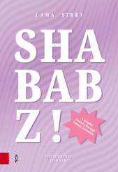 m, Shababz! : A Graphic Journey Through Islamic Feminism, Amsterdam University Press