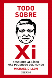 eBook, Todo sobre Xi. Descubre al líder más poderoso del mundo, Anaya Multimedia