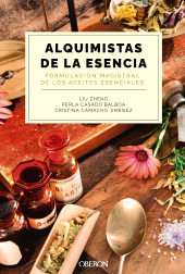 eBook, Alquimistas de la esencia. Formulación magistral de los aceites esenciales, Anaya Multimedia