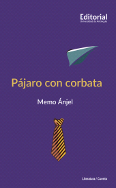 E-book, Pájaro con corbata, Universidad de Antioquia