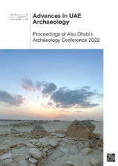 E-book, Advances in UAE Archaeology : Proceedings of Abu Dhabi's Archaeology Conference 2022, Archaeopress