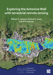 E-book, Exploring the Antonine Wall with Terrestrial Remote Sensing, Archaeopress