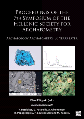 eBook, Proceedings of the 7th Symposium of the Hellenic Society for Archaeometry : Archaeology Archaeometry: 30 Years Later, Archaeopress