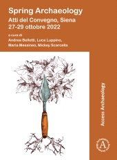 eBook, Spring Archaeology : Atti del Convegno, Siena 27-29 ottobre 2022, Archaeopress