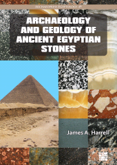 E-book, Archaeology and Geology of Ancient Egyptian Stones, Archaeopress